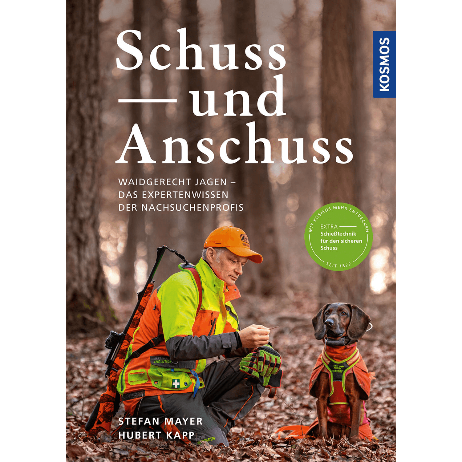 Schuss und Anschuss - Buch - Stefan Mayer & Hubert Kapp