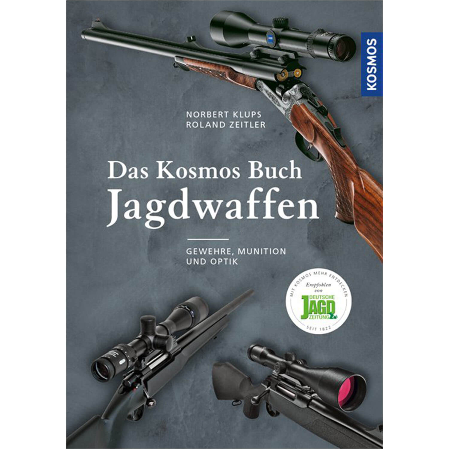 Das Kosmos Buch Jagdwaffen - Buch - Klups & Zeitler - Jagdausrüstung