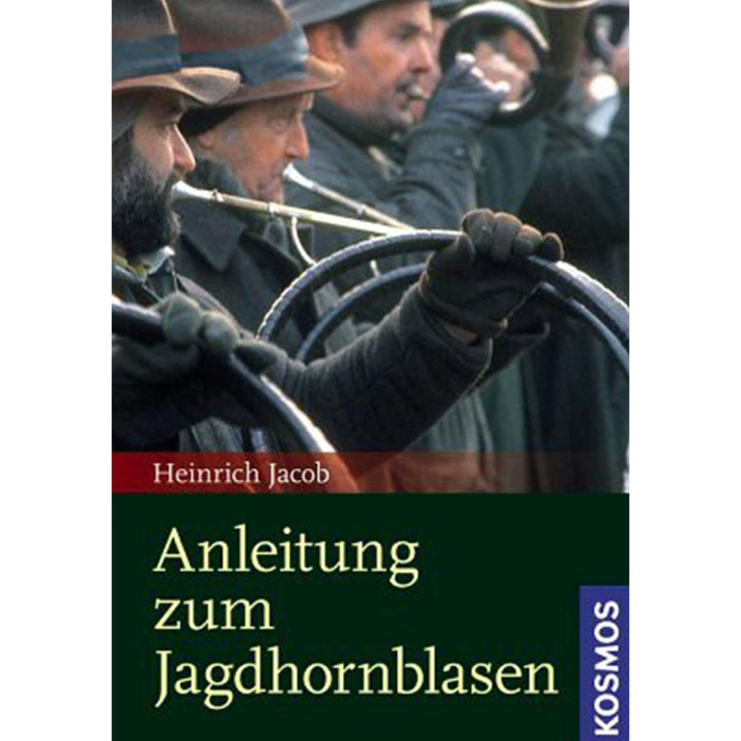Anleitung zum Jagdhornblasen - Buch - Heinrich Jacob - Jagdbücher