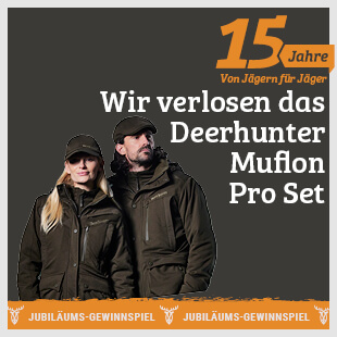Jubiläums-Gewinnspiel im Oktober Beim Jubiläums-Gewinnspiel im Oktober verlosen wir ein Deerhunter Muflon Pro Set