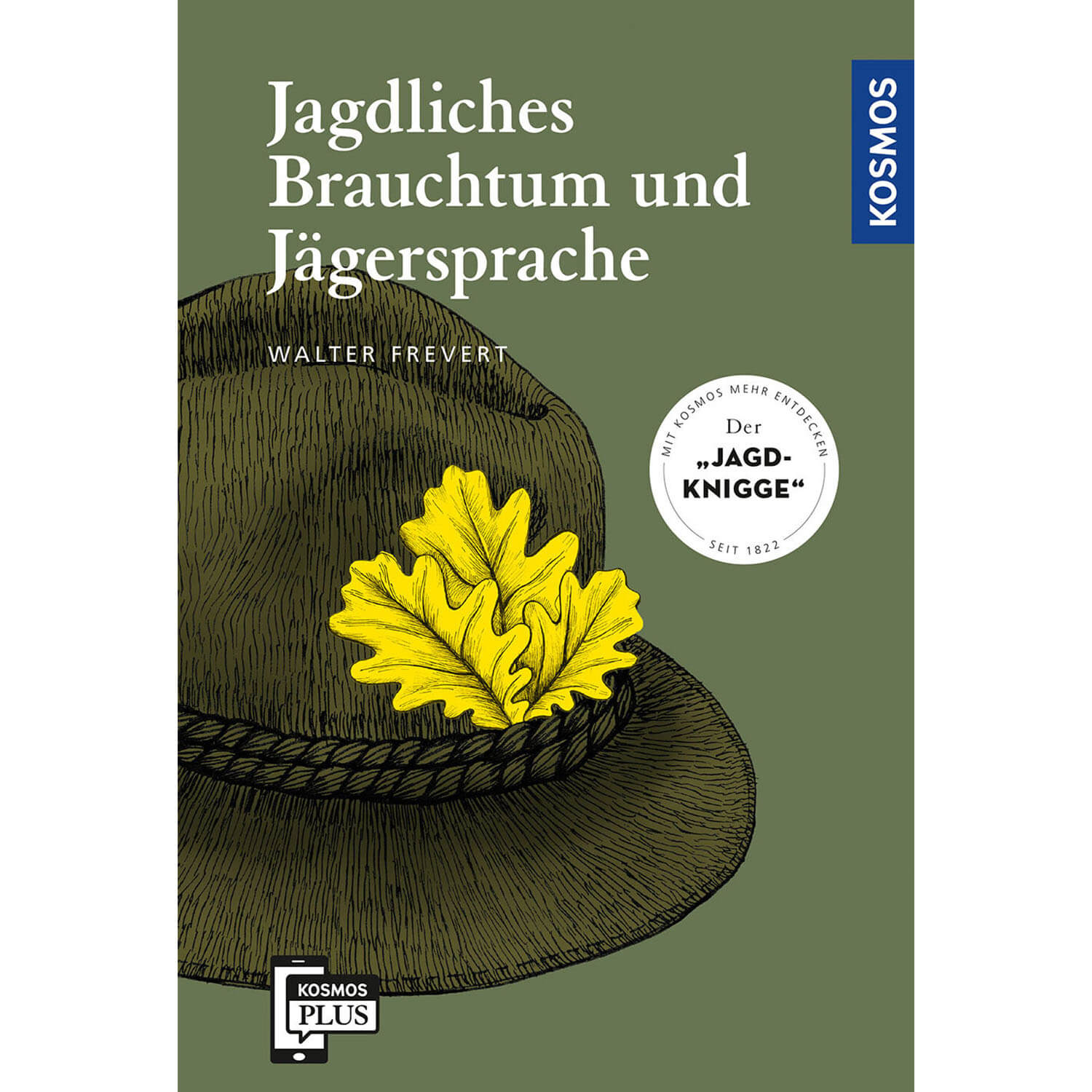 Jagdliches Brauchtum und Jägersprache - Buch- Walter Frevert