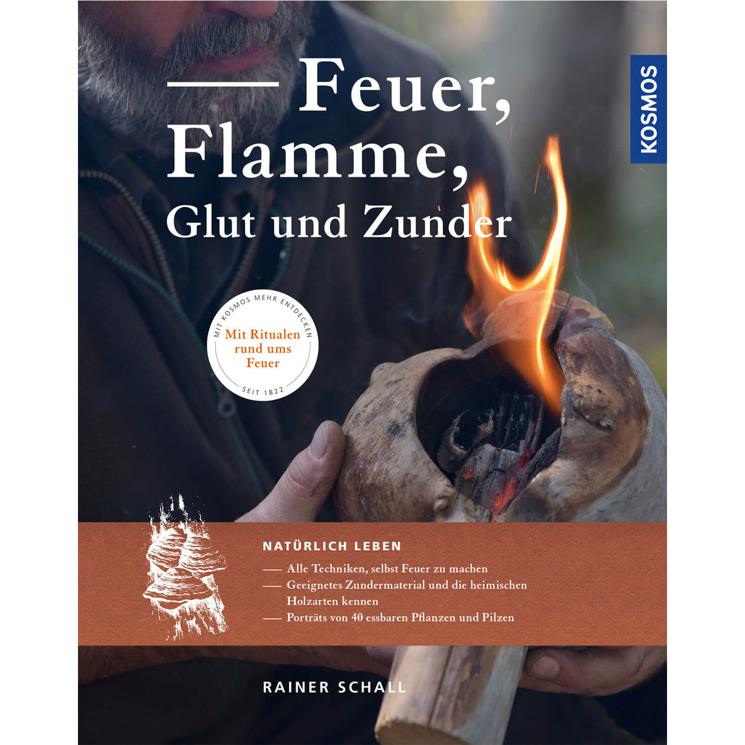 Feuer, Flamme, Glut und Zunder - Buch - Rainer Schall - Jagdbücher