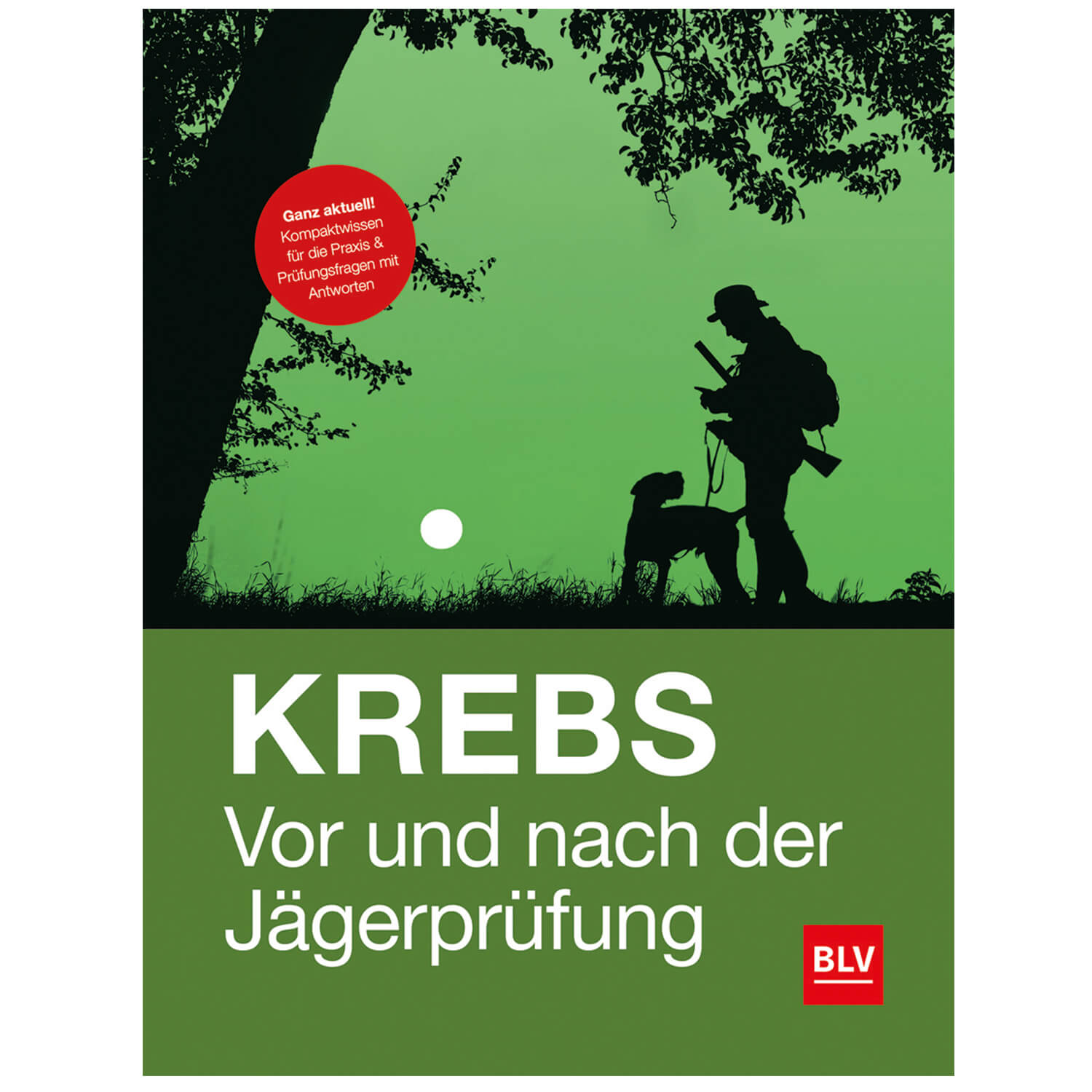 BLV Buch Krebs Vor und nach der Jägerprüfung