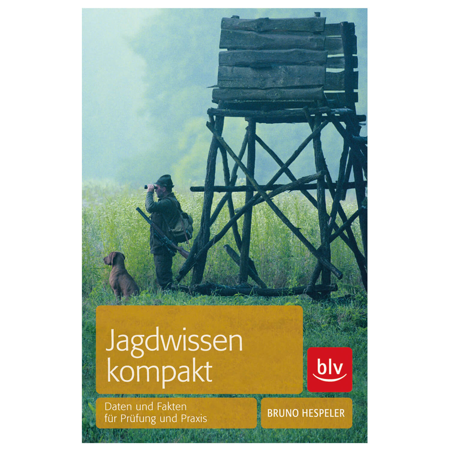 BLV Buch Jagdwissen kompakt - BLV