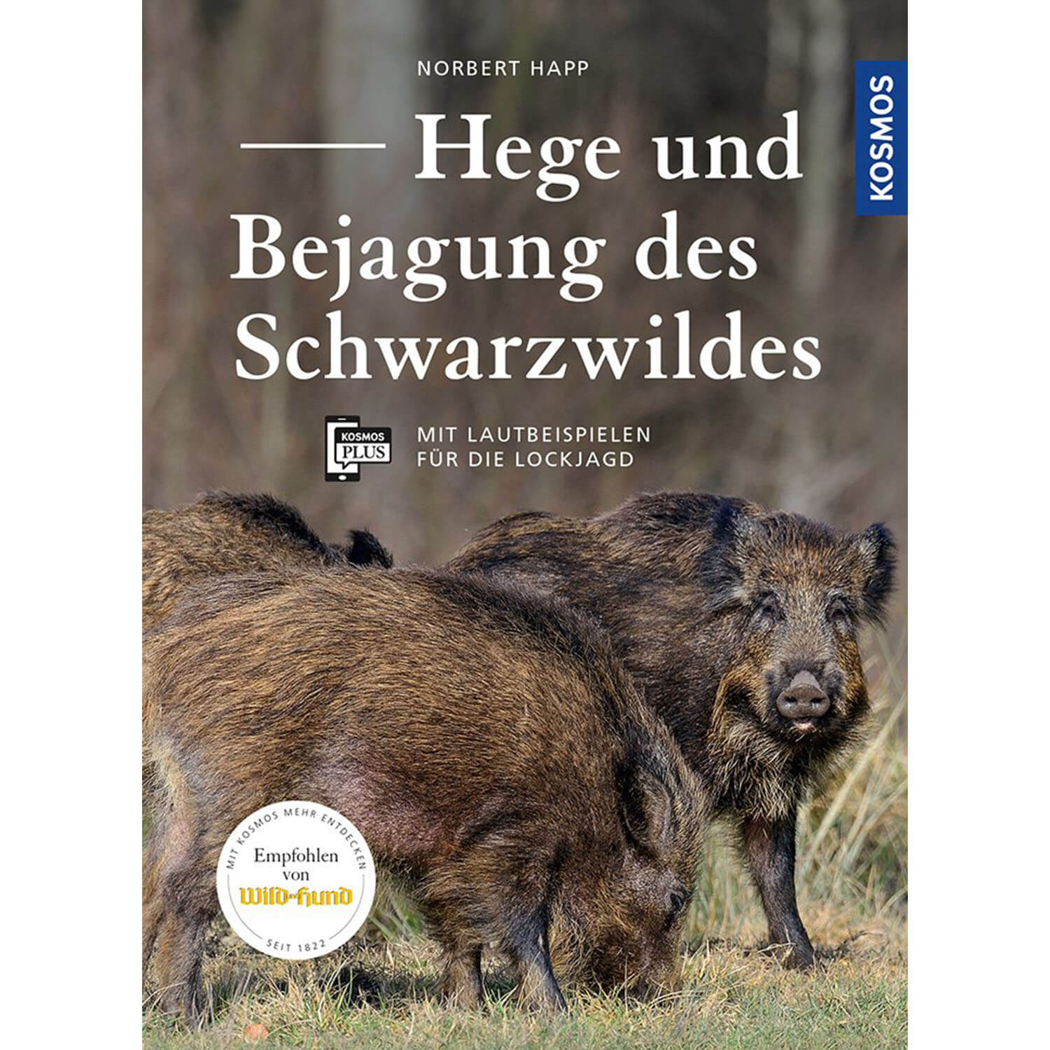 Hege und Bejagung des Schwarzwildes - Buch - Norbert Happ - Jagdausrüstung